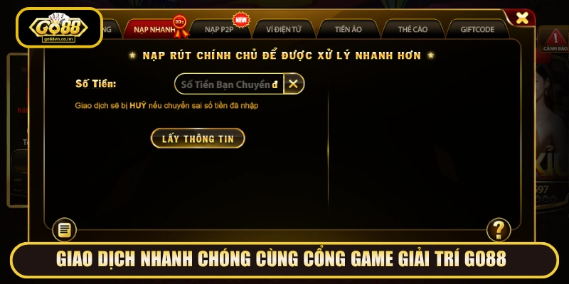 Giao dịch nhanh chóng cùng cổng game giải trí GO88