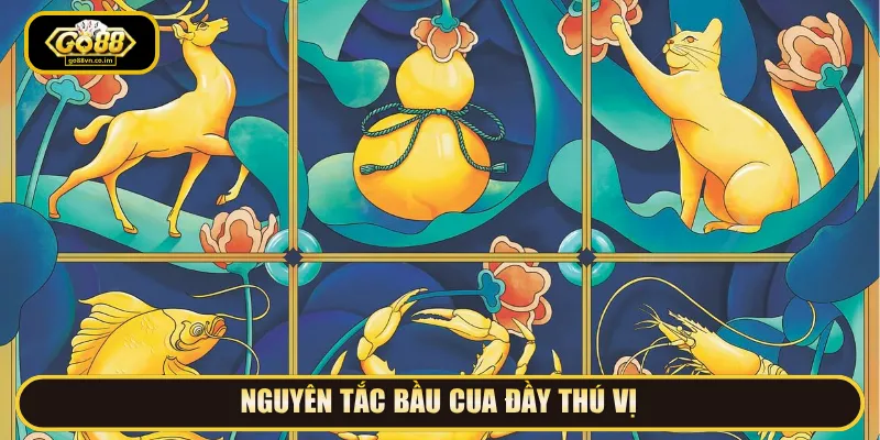 Nguyên tắc và mức thưởng chi tiết của Bầu cua Go88