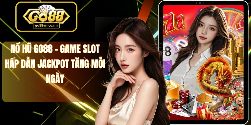Nổ Hũ Go88