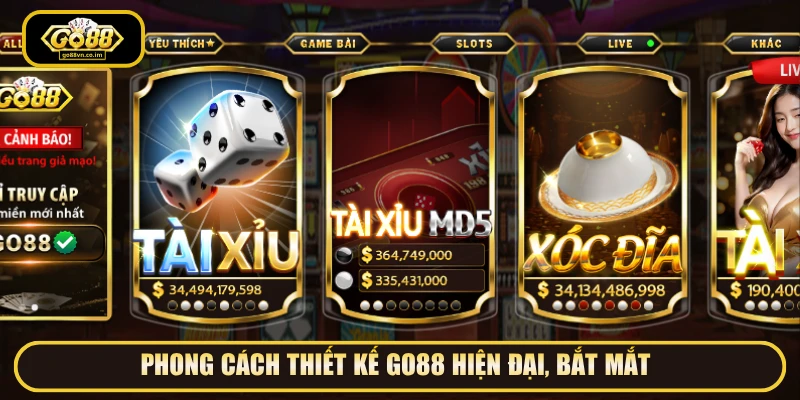 Phong cách thiết kế GO88 hiện đại, bắt mắt