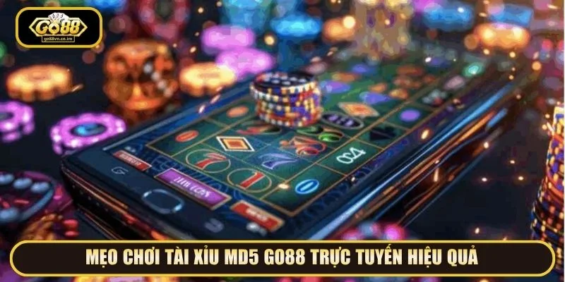 Tham khảo các mẹo chơi game tài xỉu MD5 Go88